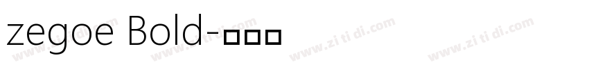 zegoe Bold字体转换